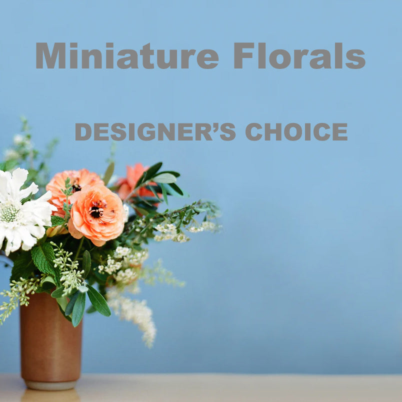 Designer&#39;s Choice- Miniature Florals