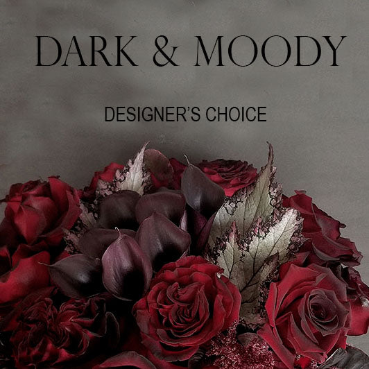 Designer&#39;s Choice- Dark &amp; Moody
